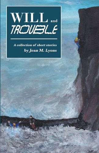 Cover image for Will and Trouble