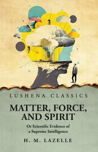 Cover image for Matter, Force, and Spirit