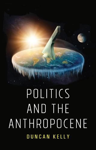 Cover image for Politics and the Anthropocene