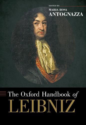 The Oxford Handbook of Leibniz