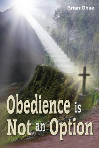 Cover image for Obedience is Not an Option