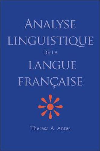 Cover image for Analyse linguistique de la langue francaise
