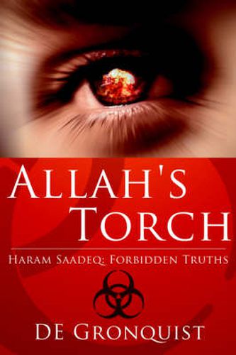 Cover image for Allah's Torch: Haram Saadeq: Forbidden Truths