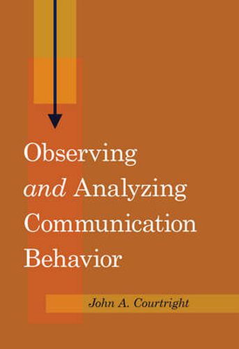 Cover image for Observing  and  Analyzing Communication Behavior