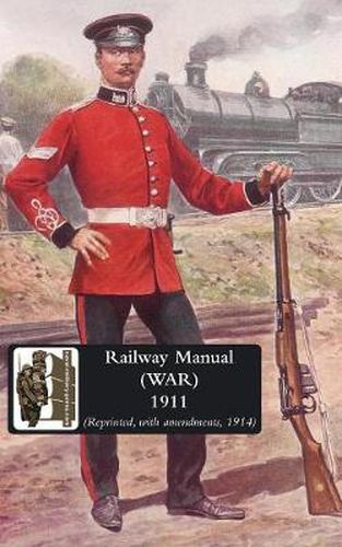 Cover image for Railway Manual (War) 1914