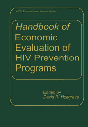 Cover image for Handbook of Economic Evaluation of HIV Prevention Programs