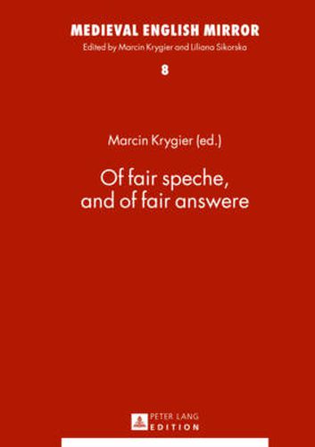 Cover image for Of fair speche, and of fair answere