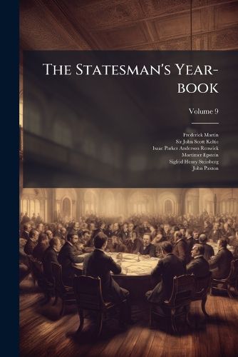 Cover image for The Statesman's Year-Book, Volume 9