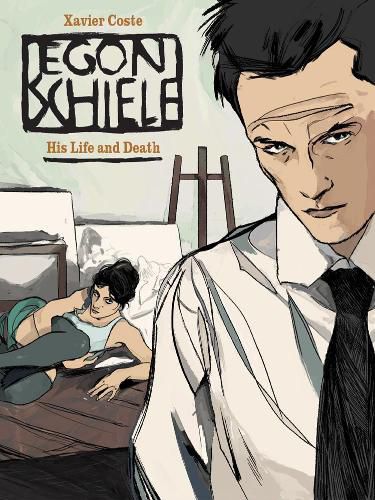 Cover image for Egon Schiele: His Life and Death