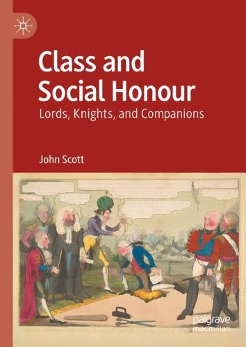 Cover image for Class and Social Honour