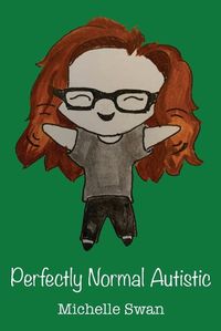 Cover image for Perfectly Normal Autistic