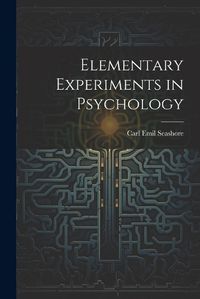 Cover image for Elementary Experiments in Psychology