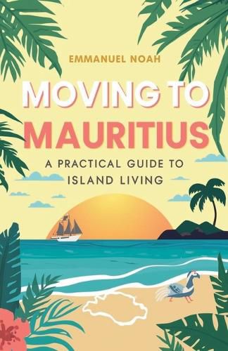 Cover image for Moving to Mauritius