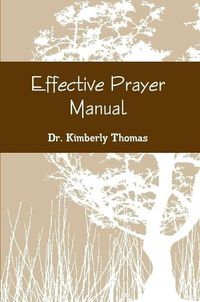 Cover image for Effective Prayer Manual