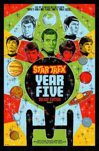 Cover image for Star Trek: Year Five Deluxe Edition--Book One