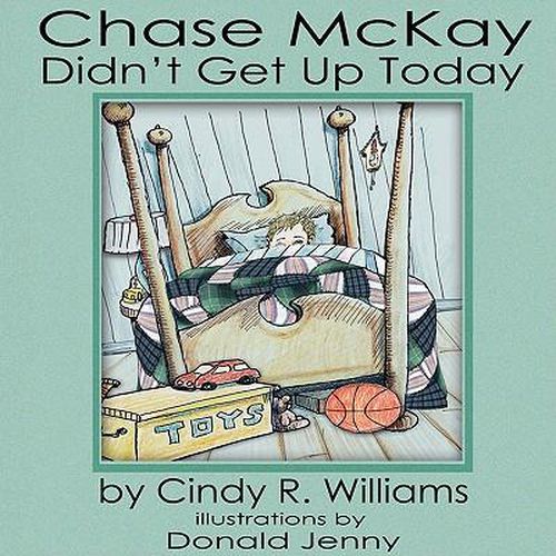 Cover image for Chase McKay Didn't Get Up Today