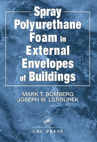 Cover image for Spray Polyurethane Foam in External Envelopes of Buildings