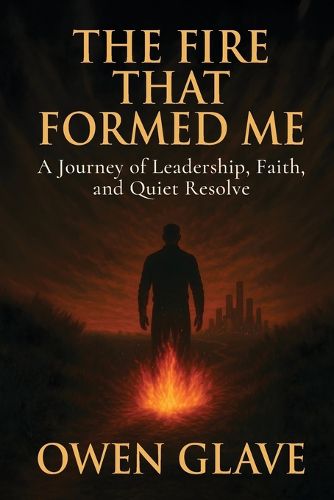 Cover image for The Fire That Formed Me