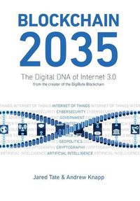 Cover image for Blockchain 2035: The Digital DNA of Internet 3.0