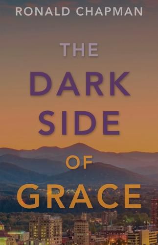 Cover image for The Dark Side of Grace