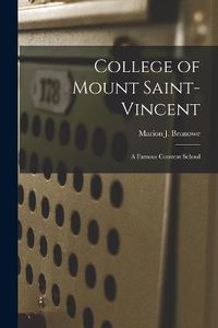 Cover image for College of Mount Saint-Vincent