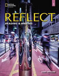 Cover image for Reflect Reading & Writing 1: Student's Book with Online Practice and Student's eBook