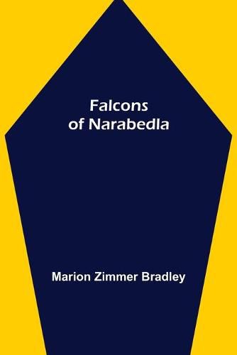 Cover image for Falcons of Narabedla