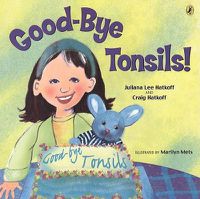 Cover image for Good-bye Tonsils!