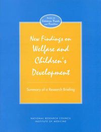 Cover image for New Findings on Welfare and Children's Development: Summary of a Research Briefing