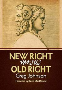 Cover image for New Right vs. Old Right