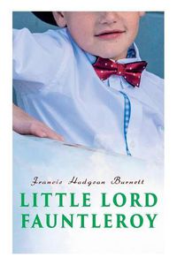 Cover image for Little Lord Fauntleroy