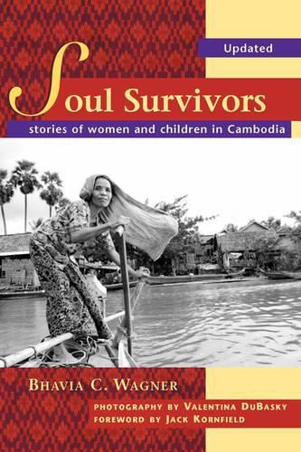 Cover image for Soul Survivors - Stories of Women and Children in Cambodia