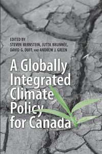 Cover image for A Globally Integrated Climate Policy for Canada