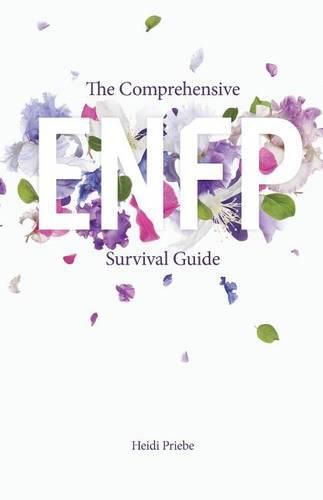 Cover image for The Comprehensive ENFP Survival Guide