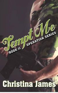 Cover image for Operation: Tempt Me: Operation Series