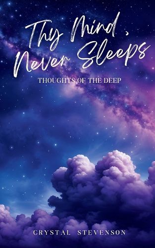 Cover image for """Thy Mind Never Sleeps, Thoughts of the Deep"