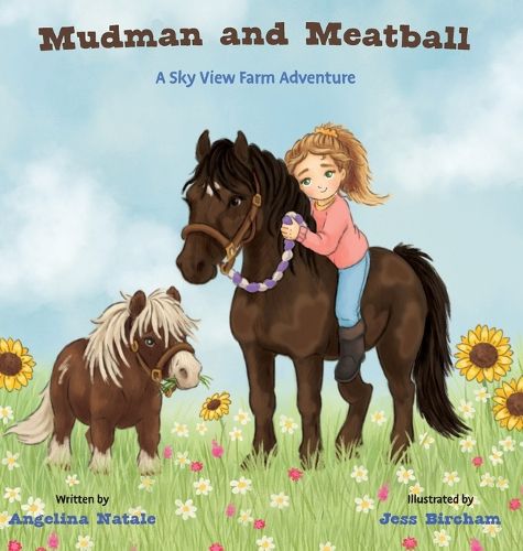 Cover image for Mudman and Meatball, A Sky View Farm Adventure