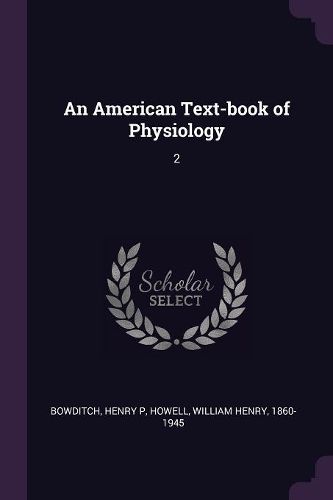 Cover image for An American Text-book of Physiology