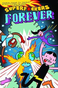 Cover image for SuperF*ckers Forever (SuperF*ckers 2)