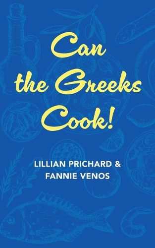 Cover image for Can the Greeks Cook