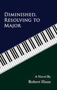 Cover image for Diminished, Resolving to Major