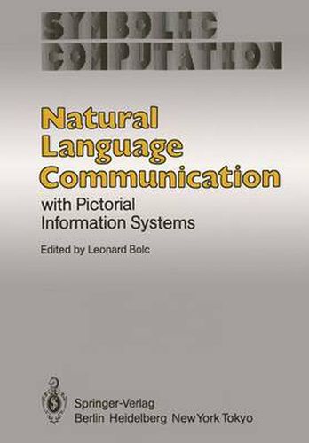 Cover image for Natural Language Communication with Pictorial Information Systems