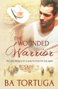 Cover image for The Wounded Warrior