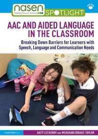 Cover image for AAC and Aided Language in the Classroom