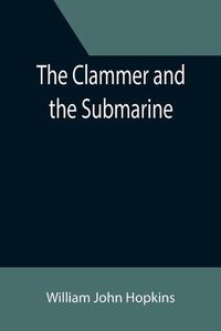 Cover image for The Clammer and the Submarine