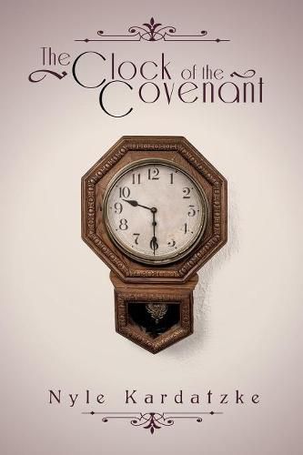 The Clock of the Covenant