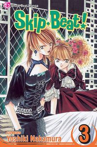 Cover image for Skip*Beat!, Vol. 3