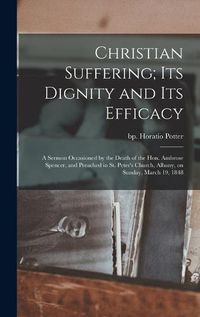 Cover image for Christian Suffering; its Dignity and its Efficacy