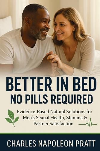 Cover image for Better in Bed, No Pills Required
