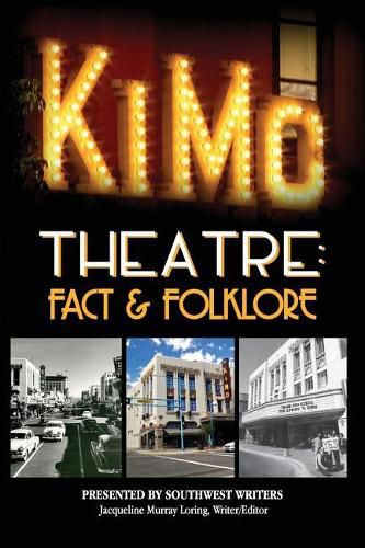 The Kimo Theatre: Fact & Folklore